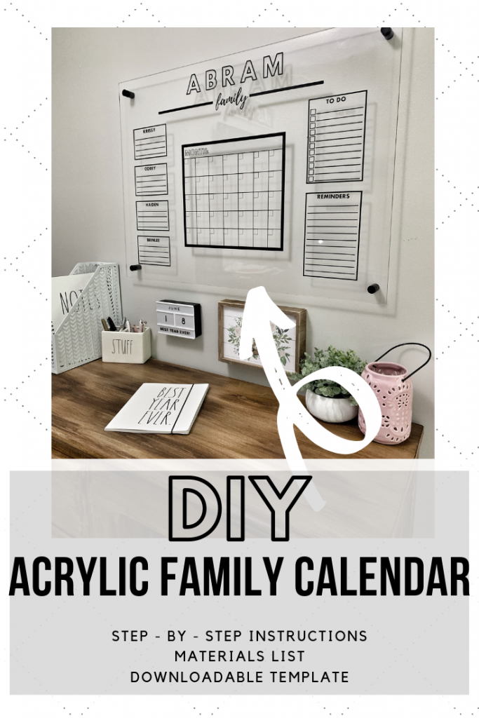 Acrylic Family Calendar - Do It Yourself! - Home With Krissy